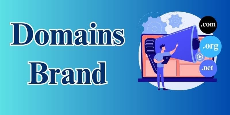 Branding domains Branding domains