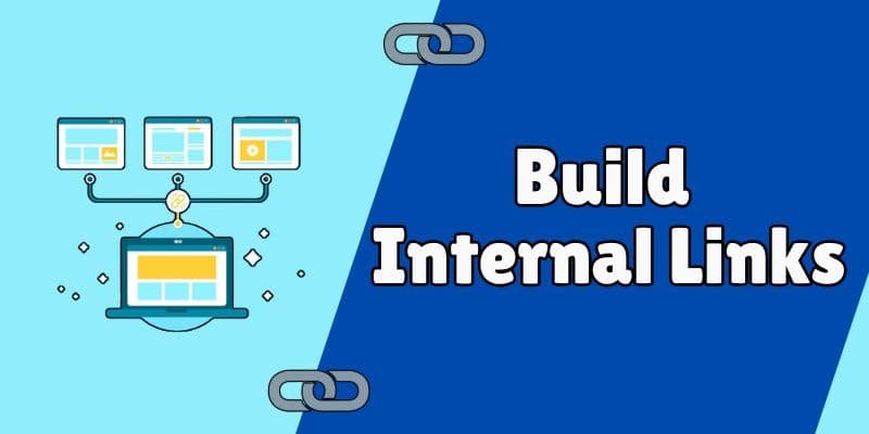 Build Internal Links Build Internal Links