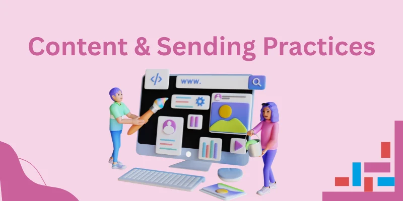 Content & Sending Practices