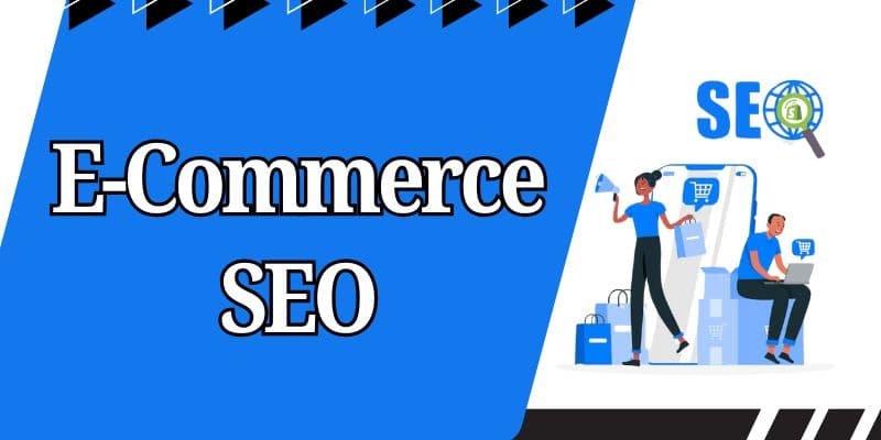 E Commerce SEO E Commerce SEO