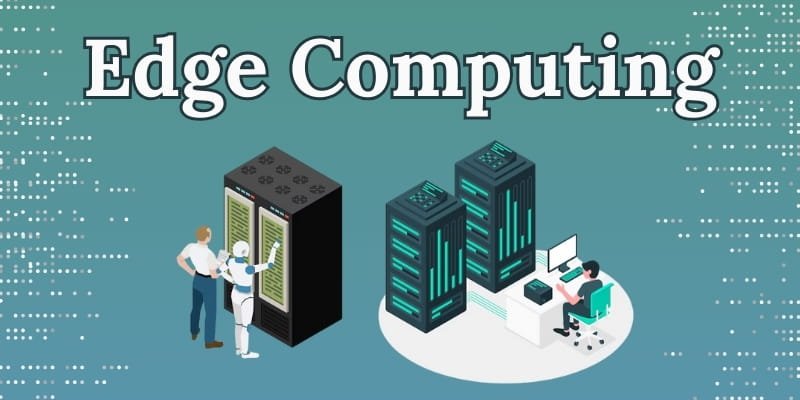 Edge Computing Edge Computing