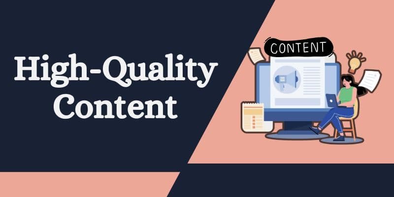 High Quality Content