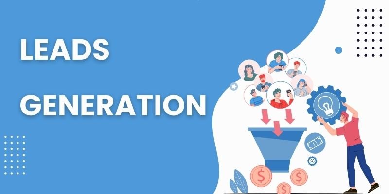 Leads Generation Leads Generation