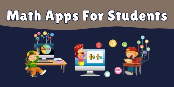 Math Apps for Students Math Apps for Students