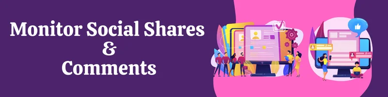 Monitor Social Shares and Comments