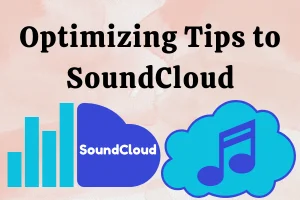 Best Ways to Promote Your SoundCloud Account
