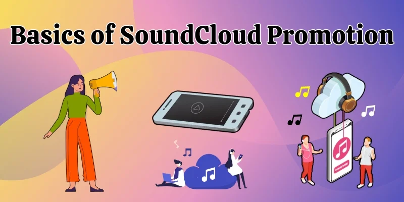 SoundCloud Promotion SoundCloud Promotion