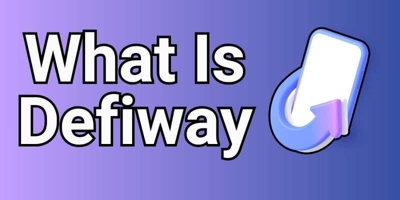 What Is Defiway